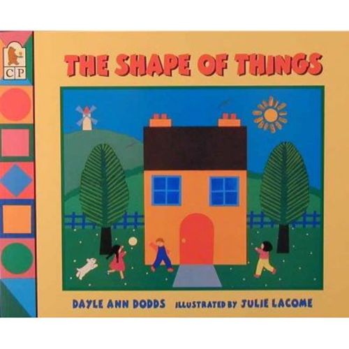 The Shape of Things - by Dayle Ann Dodds (Paperback)