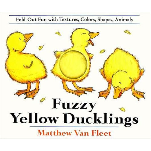 Fuzzy Yellow Ducklings by Matthew Van Fleet, Hardcover | Barnes & Noble®