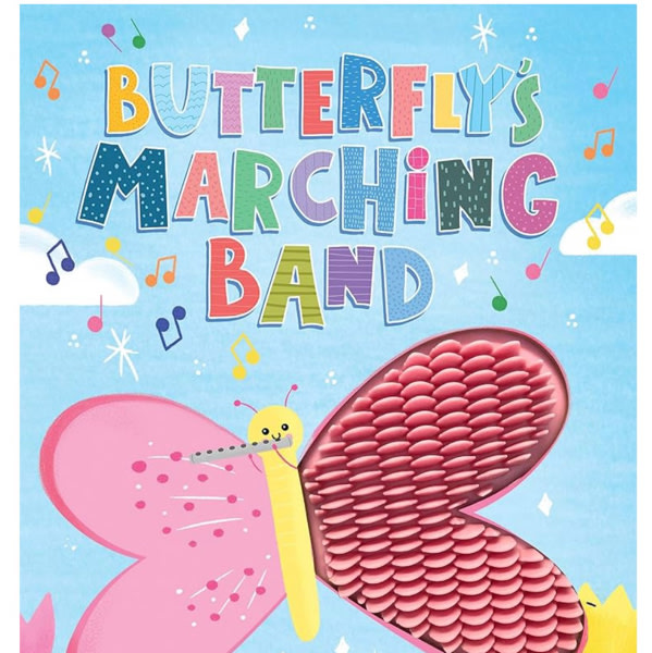 Butterfly's Marching Band - Silicone Touch and Feel Board Book - Sensory Board Book