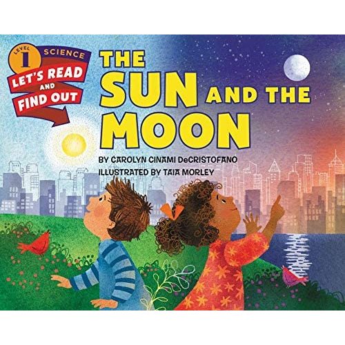 The Sun and the Moon (Let's-Read-and-Find-Out Science 1)