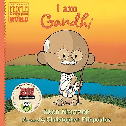 I am Gandhi (Ordinary People Change the World) Hardcover – Illustrated, October 3, 2017