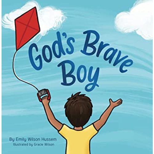 God's Brave Boy (Christian board book for boys ages 0-6)
