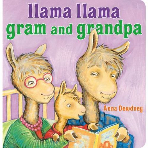 Llama Llama Gram And Grandpa - By Anna Dewdney ( Board Book )