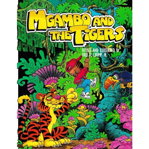 Mgambo and the Tigers (Retold Fairytales)