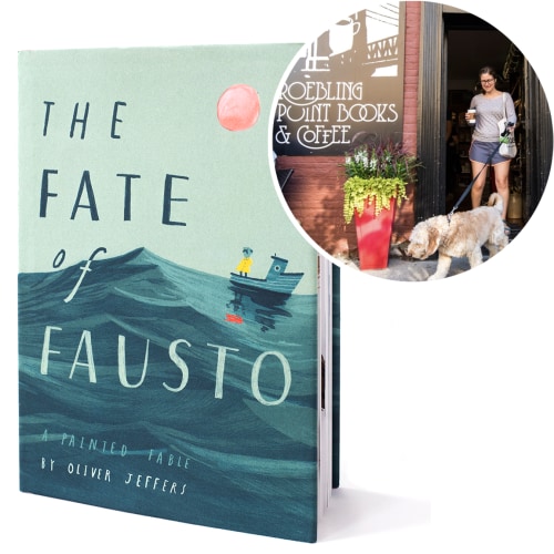 The Fate of Fausto by Oliver Jeffers
