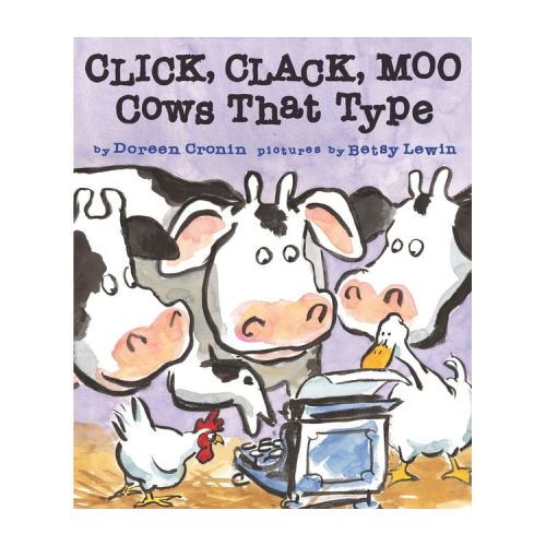 Click, Clack, Moo - (Click Clack Book) by Doreen Cronin (Board Book)