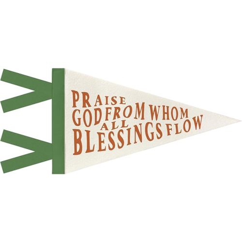 JXREQ Praise God from Whom All Blessings Flow Christian Pennants Banners Flags for Home Decor, Religious Bible Verse Scripture Canvas Wall Art Decor for Bedroom Living Room Church Office, 8x17 Inch