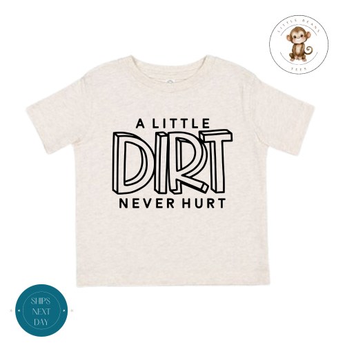 A Little Dirt Never Hurt Kids Shirt | Cute Funny Baby Onesie® | Funny Baby Shower Gift