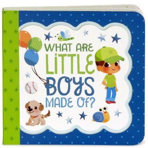 What Are Little Boys Made Of - By Minnie Birdsong (board Book)