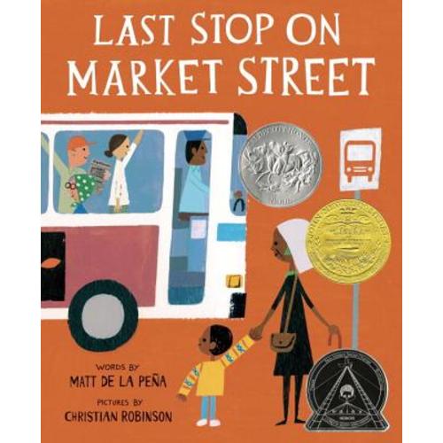 Last Stop on Market Street a book by Matt de la Peña and Christian Robinson - Bookshop.org US