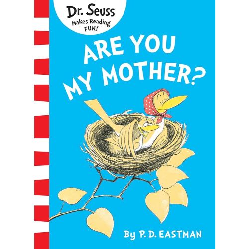 Are You My Mother?