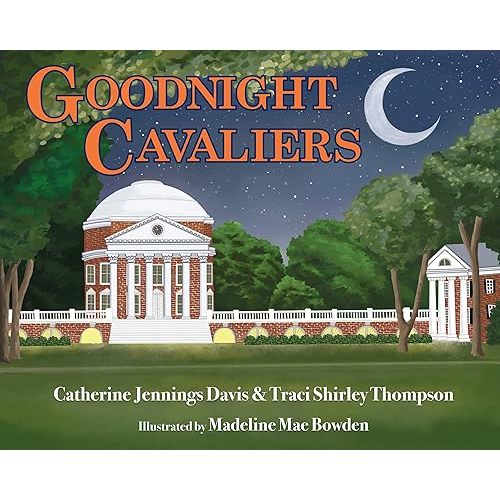 Goodnight Cavaliers Hardcover – July 2, 2013