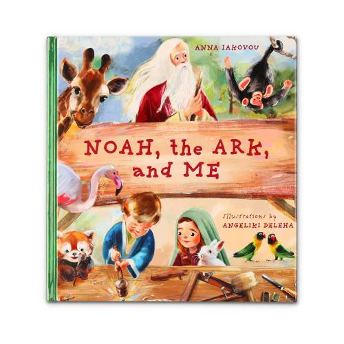 Noah, the Ark, and Me