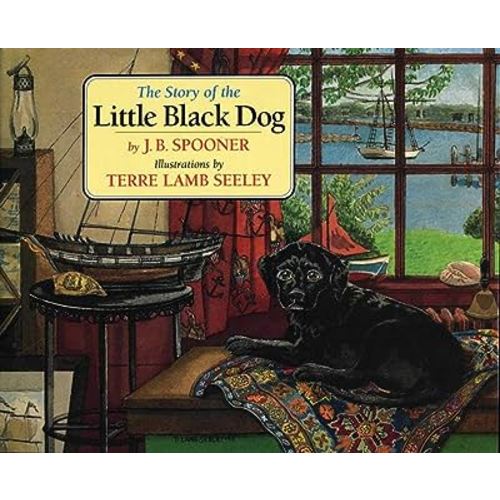 The Story of the Little Black Dog (Little Black Dog Series)
