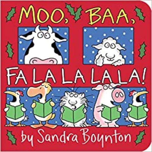 Moo, Baa, Fa La La La La!: Boynton, Sandra, Boynton, Sandra: 9781665914352: Amazon.com: Books
