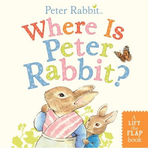 Where Is Peter Rabbit? - By Beatrix Potter (board Book)