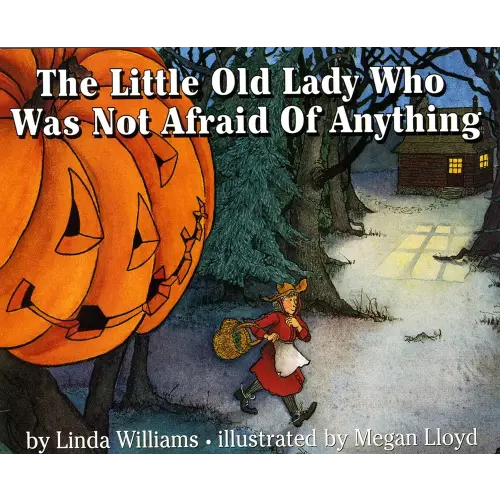 The Little Old Lady Who Was Not Afraid of Anything
