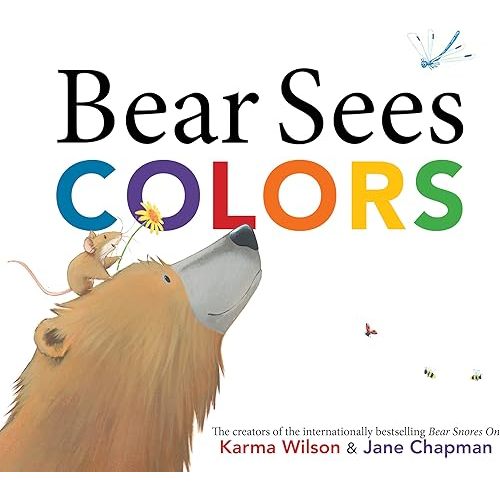 Bear Sees Colors (The Bear Books) Hardcover – Picture Book, September 23, 2014