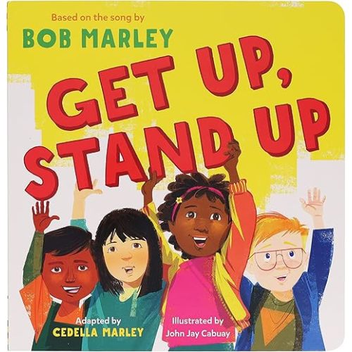Get Up, Stand Up (Marley) Board book – March 7, 2023