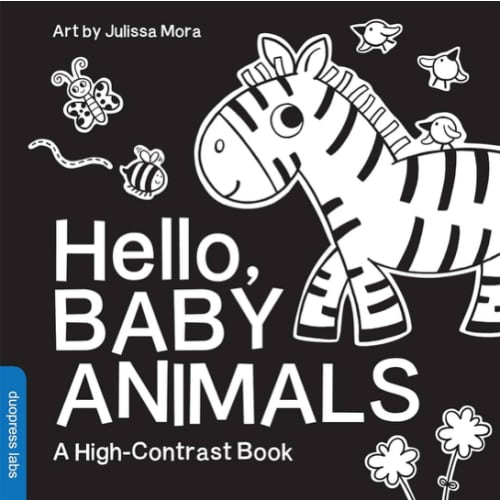 Hello, Baby Animals: A perfect book for parents and caregivers at home with babies this summer (High-Contrast Books)