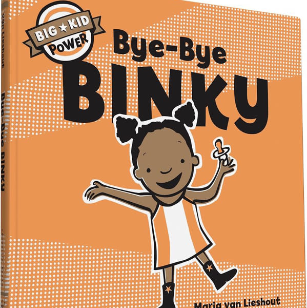 Bye-Bye Binky: Big Kid Power