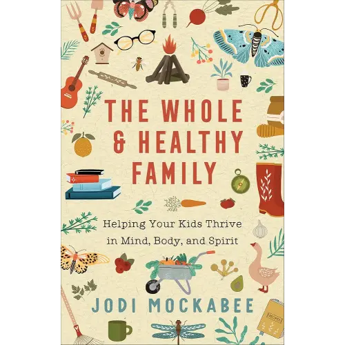 Whole and Healthy Family