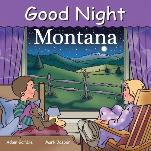Good Night Montana (Good Night Our World)