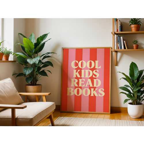 Cool Kids Read Books, Digital Download Poster, Kids Book Wall Art, Inspirational Classroom, Kids Room Poster, Book Nook, Bookish Poster