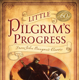 Little Pilgrim's Progress | Moody Publishers