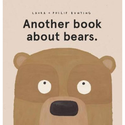 Another Book About Bears by Laura Bunting | 9781742991931 | Booktopia