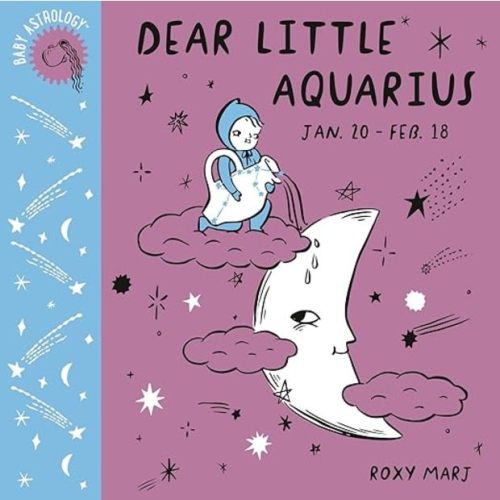 Baby Astrology Dear Little Aquarius