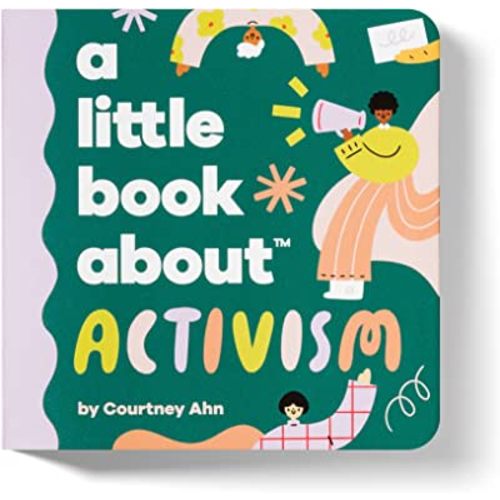 A Little Book About Activism