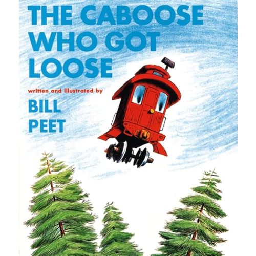 The Caboose Who Got Loose Paperback – Picture Book, February 19, 1980