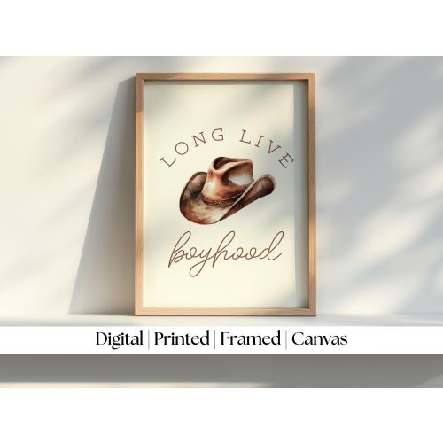 Long Live Boyhood Cowboy Print, western nursery decorations, western nursery,western nursery decor,cowboy nursery decorations,printable