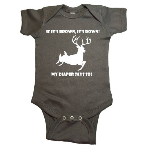 Deer Hunting "When It's Brown It's Down" Bodysuit Baby Clothes