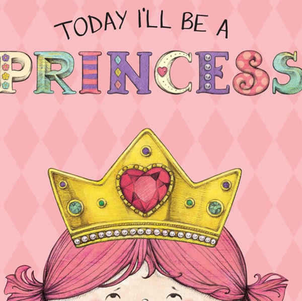 Today I'll Be a Princess