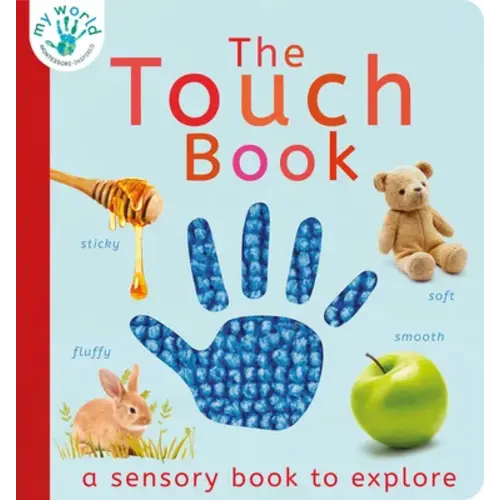 The Touch Book a book by Nicola Edwards and Thomas Elliott - Bookshop.org US