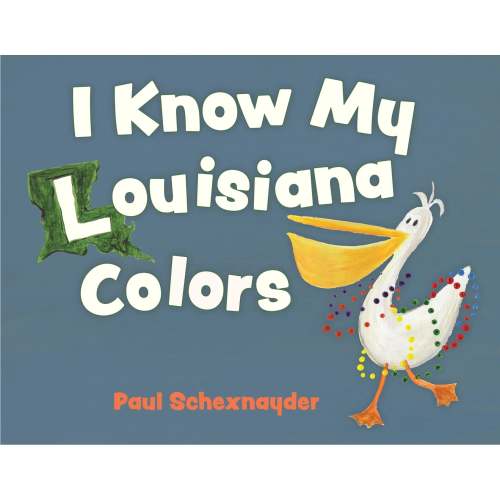 I Know My Louisiana Colors | JuJu's Kids Boutique