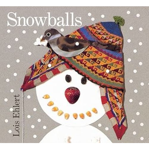 Snowballs Board Book: A Winter and Holiday Book for Kids