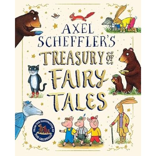 Axel Scheffler Fairy Tale Treasury