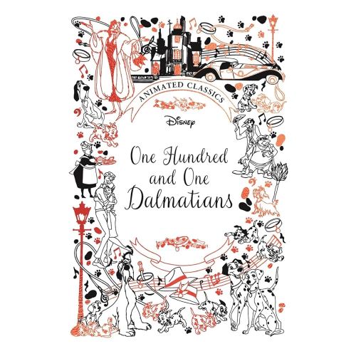 One Hundred and One Dalmatians (Disney Animated Classics): A deluxe gift book of the classic film - collect them all!