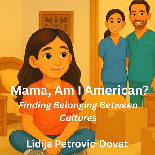 Mama, Am I American?: Finding Belonging Between Cultures Paperback – June 9, 2025