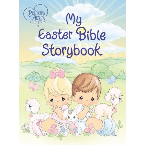 Precious Moments: My Easter Bible Storybook