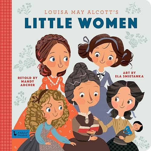 Little Women: A BabyLit Storybook Hardcover – Picture Book, March 26, 2019