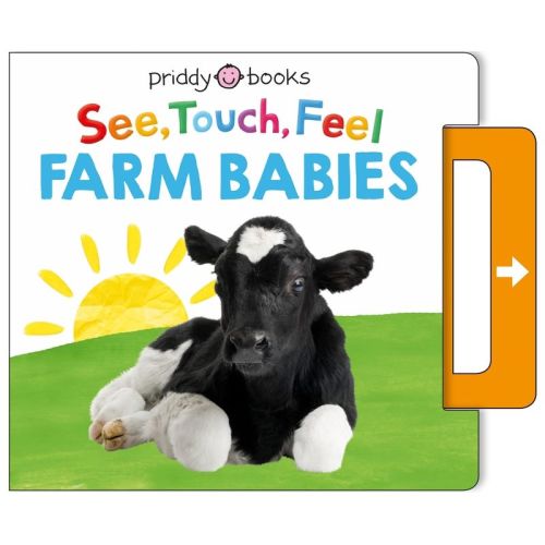 See, Touch, Feel: Farm Babies - by Roger Priddy (Board Book)