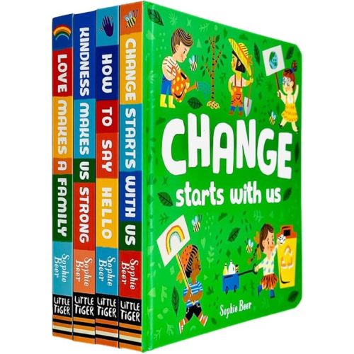 My First Behaviour and Manners Library 4 Books Collection Set by Sophie Beer (Change Starts With Us, Love Makes a Family, Kindness Makes Us Strong & How to say Hello) Board book – October 16, 2023
