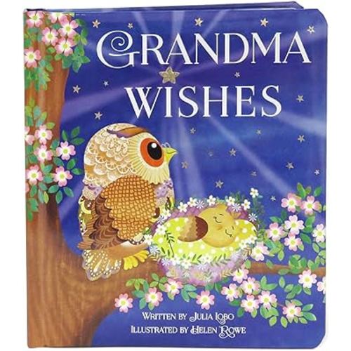Grandma Wishes Love You Always Padded Board Book, Ages 1-5