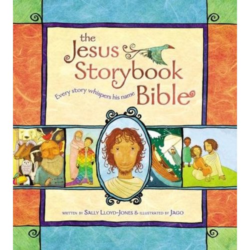 The Jesus Storybook Bible: Every Story Whispers His Name