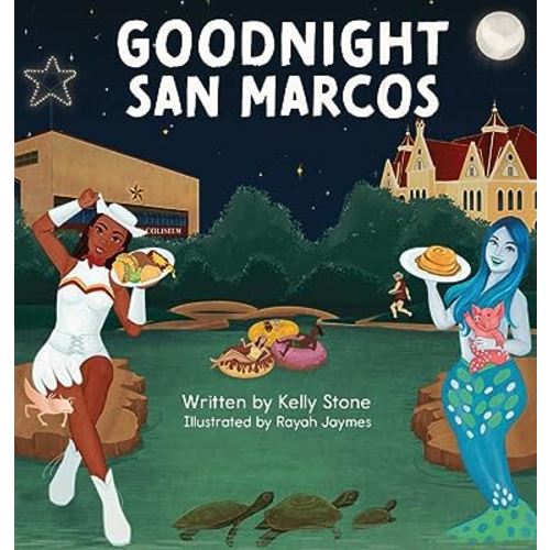 Goodnight San Marcos