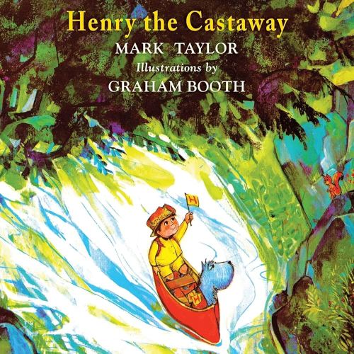 Henry the Castaway (Henry the Explorer)